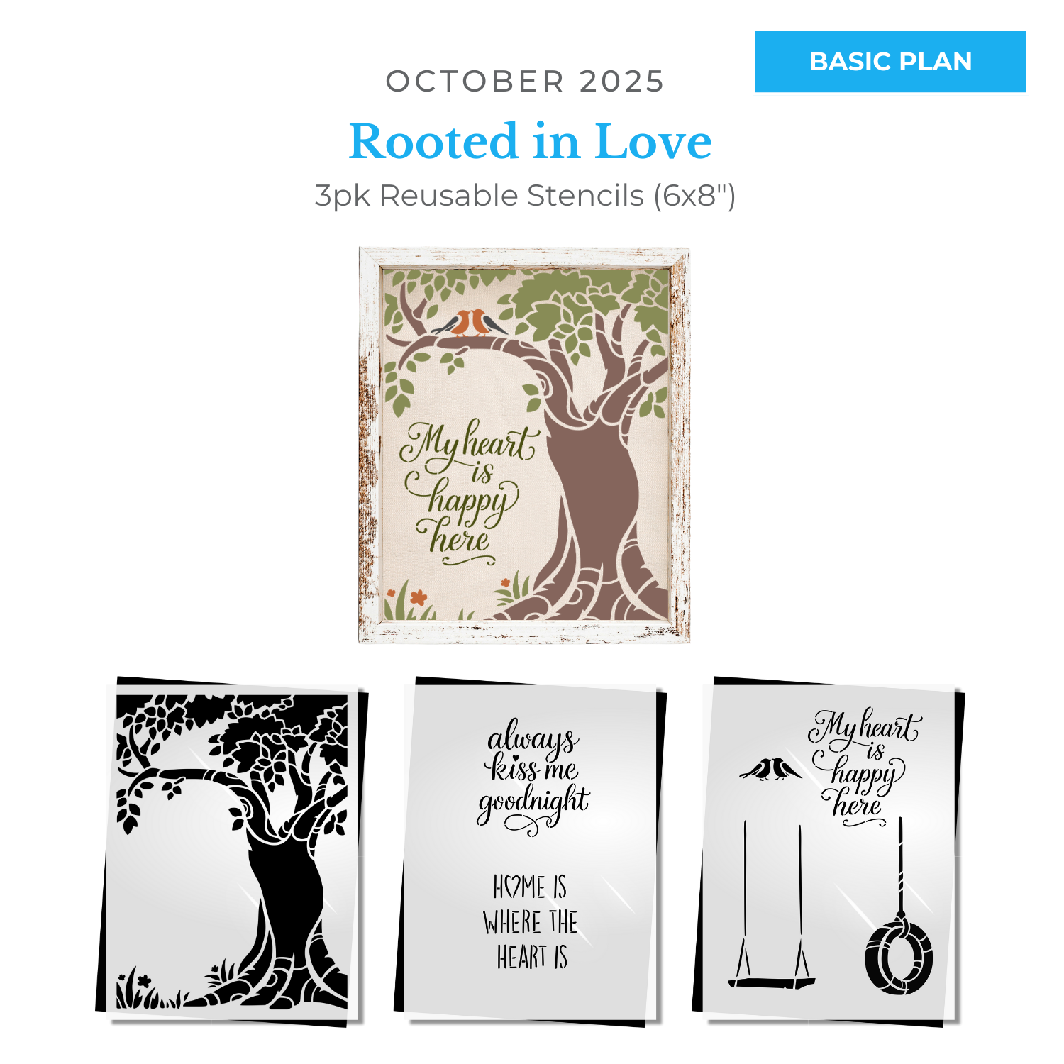 October Basic 2025: Rooted in Love 6"x8"